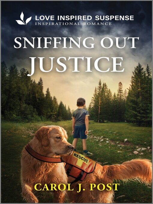 Title details for Sniffing Out Justice by Carol J. Post - Available